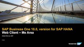 Web Client - Me Area in SAP Business One 10.0, version for SAP HANA