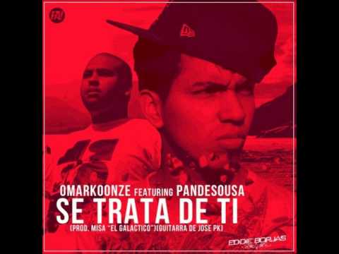 Se trata de ti - Omar KoOnze Ft Pandesousa.wmv