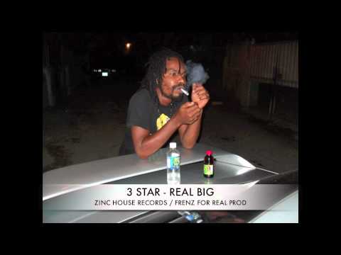 3 STAR - REAL BIG [ ZINC HOUSE RECORDS / FRENZ FOR REAL PRODUCTION ]