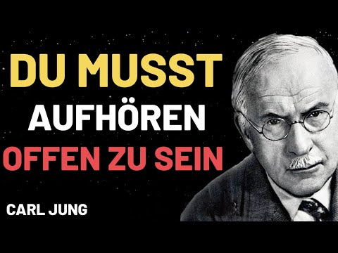 Why you CANNOT be open – the hidden truth by Carl Jung