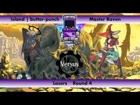 Flynn's Arcade 082 Losers Round 4 - Island | butter-punch (Happy Chaos) VS Master Raven (I-No) GGST