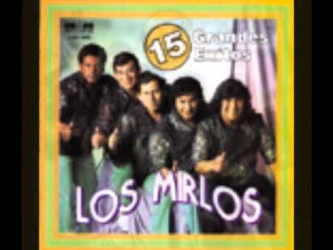 La Danza de los Mirlos - Los Mirlos