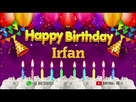 Irfan Happy birthday To You - Happy Birthday song name Irfan 🎁