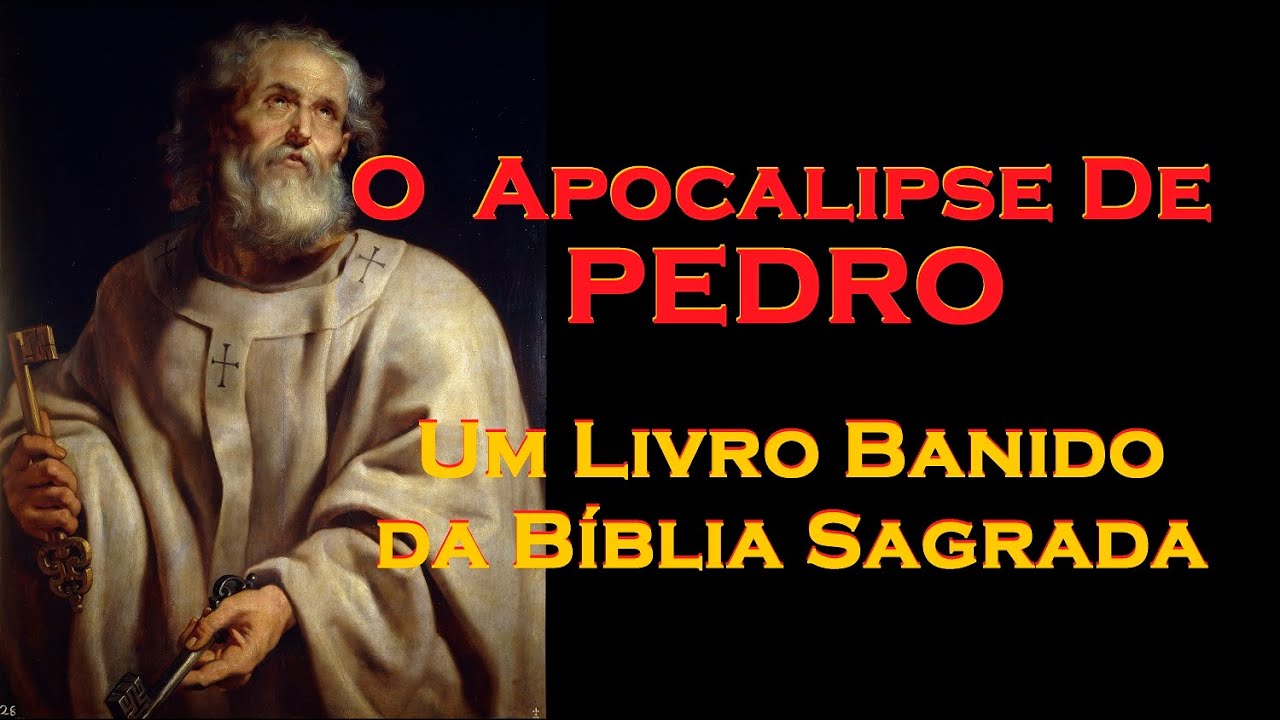 O APOCALIPSE APÓCRIFO de PEDRO