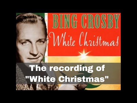 29th May 1942: The song "White Christmas" recorded by Bing Crosby