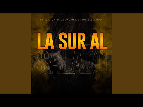 La Sur al Salado