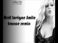 Avril Lavigne - Smile Trance Remix [Tekky] [HQ ...