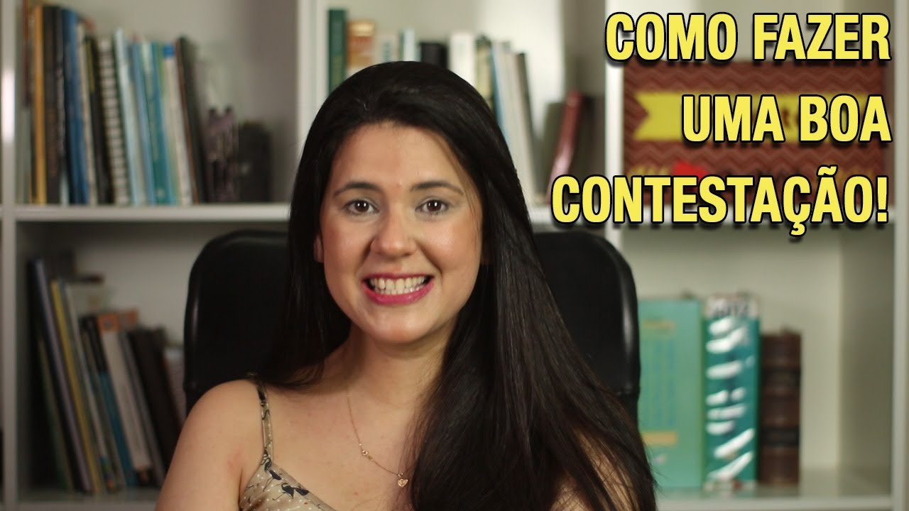 COMO FAZER UMA BOA CONTESTAÇÃO