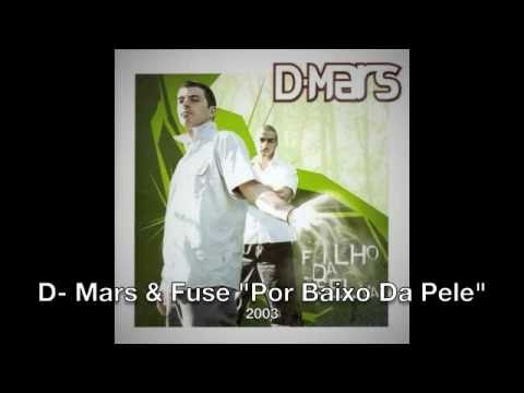 D-Mars & Fuse "Por Baixo Da Pele" (2003)