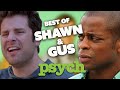 The BEST OF Shawn Gus SEASON 1 Psych Comedy Bites