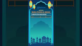 Jadwal Imsakiyah Ramadhan 2023 dan Buka Puasa untuk Kabupaten Makassar