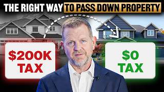 How To Leave Your HOUSE To Your KIDS (Avoid Additional TAXES)