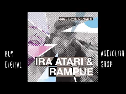 Ira Atari & Rampue -  Easy Rider (feat.  Cerebral Vortex) [Audio]