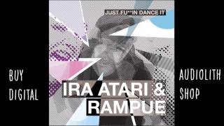 Ira Atari & Rampue -  Easy Rider (feat.  Cerebral Vortex) [Audio]