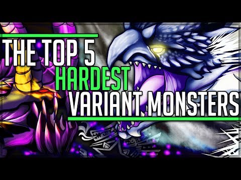 The Top 5 Hardest Variant Monsters in All of Monster Hunter! (Iceborne/Discussion/Fun) #mhw
