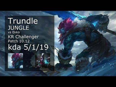 Trundle vs Ekko Jungle - KR Challenger 5/1/19 Patch 10.12 Gameplay // [롤] 트런들 vs 에코 정글