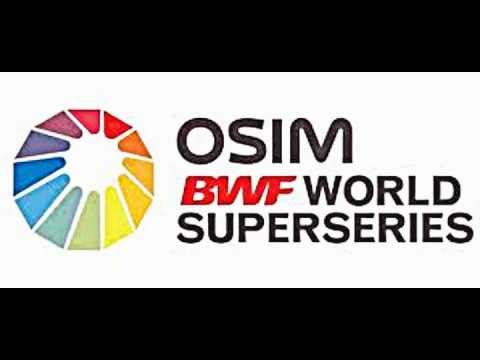The Official OSIM BWF World Superseries Anthem