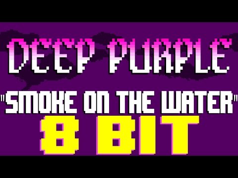 Smoke On The Water [8 Bit Tribute to Deep Purple] - 8 Bit Universe