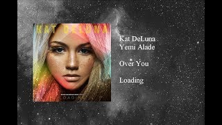 Kat DeLuna - Over You featuring Yemi Alade
