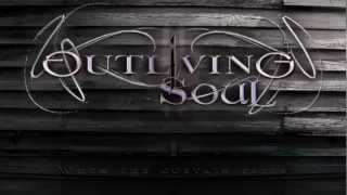 Outliving SOUL