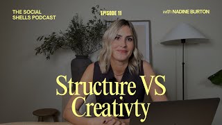 Structure & Creativity