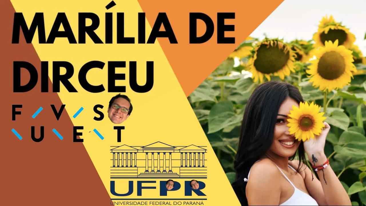 "MARÍLIA DE DIRCEU" de Tomás António Gonzaga (FUVEST 2024-2025 e UFPR 2024-2025)