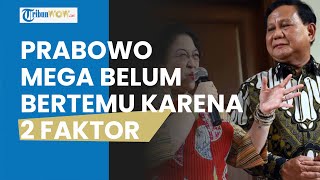 2 Faktor Penghambat Pertemuan Prabowo-Megawati: Kehadiran Jokowi hingga Gugatan ke PTUN