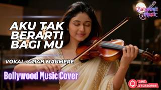 Download lagu I Mean Nothing to You - Azizah Maumere (Bollywood Music Cover) | So Heartfelt! 🎻 mp3 Download lagu I Mean Nothing to You - Azizah Maumere (Bollywood Music Cover) | So Heartfelt! 🎻 mp3