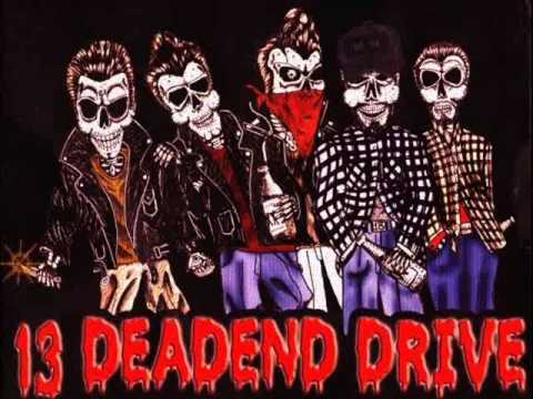 13 Dead End Drive  