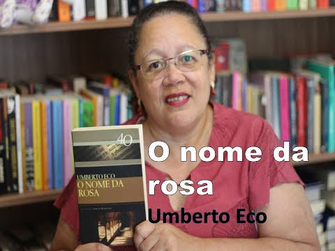 Livro: O nome da rosa de Umberto Eco