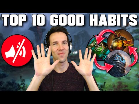 GRUBBY's TOP 10 Good Habits Picked Up in DOTA 2