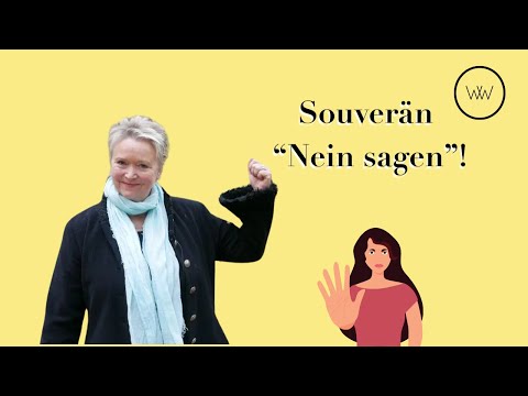 „Nein sagen“ – souverän & ohne schlechtes Gewissen!