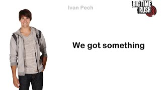 Big Time Rush  - I Know You Know  feat. Cymphonique (Lyrics Official)