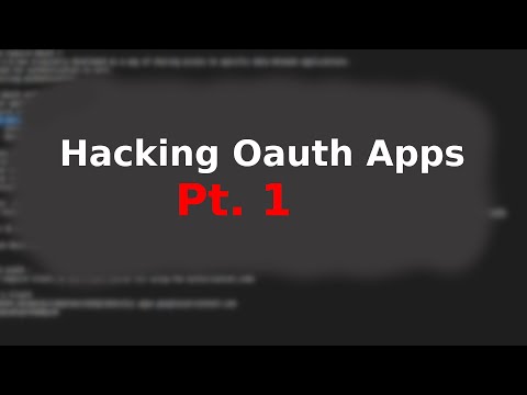 Hacking Oauth Applications - Pt. 1