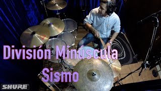 Sismo - División Minúscula | drum cover | Hugo Zerecero