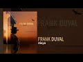 Frank Duval - Alaya