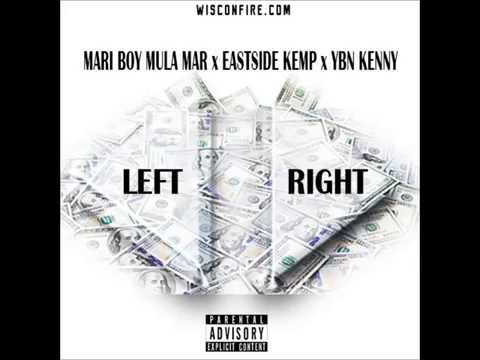MariBoy Mula Mar Ft. Eastside Kemp & YBN Kenny - Left Right