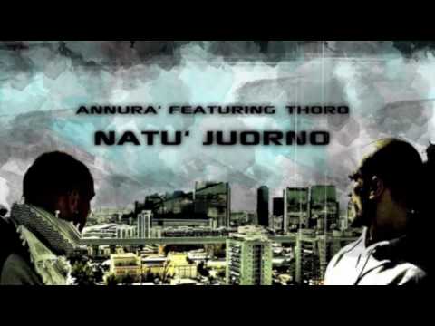 Annurà feat. Francesco Thoro - N'atu juorno (Hip Hop Napoli)