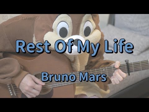 Rest Of My Life - Bruno Mars