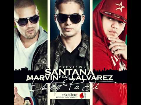 Solo estoy pa ti - Santana ft Marvin & J Alvarez ( Original Reggaton 2012)