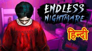 ENDLESS NIGHTMARE