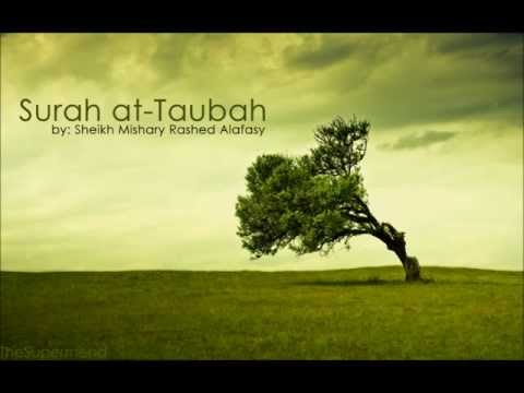 Surah at-Taubah - Sheikh Mishary Rashid Alafasy