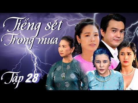 TIẾNG SÉT TRONG MƯA TẬP 28 | NHẬT KIM ANH, CAO MINH ĐẠT | PHIM TÌNH CẢM MIỀN TÂY VIỆT NAM