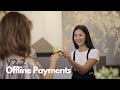 Offline Payments