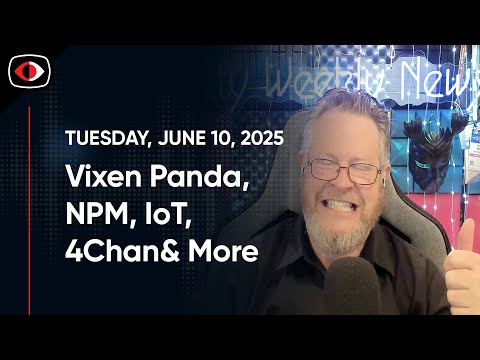 Vixen Panda, NPM, Roundcube, IoT, 4Chan, Josh Marpet, and more... - SWN #484