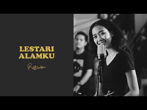 Lestari Alamku (COVER) || FAIRUZ REALINDRA ft KOTAK SUARA