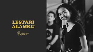 Download lagu Lestari Alamku (COVER) || FAIRUZ REALINDRA ft KOTAK SUARA mp3