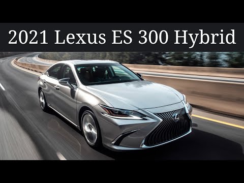 Perks, Quirks & Irks - 2021 LEXUS ES 300 HYBRID - The high-class hybrid