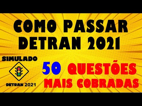 SIMULADO DO DETRAN 2021, 50 Questões mais cobradas na PROVA, Simulado do Detran, Auto + Moto