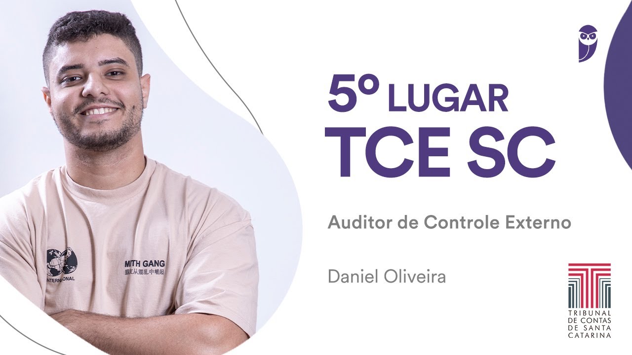 "Eu trabalhava muito, ganhava pouco e eu estudava", Daniel Oliveira, aprovado no TCE SC para Auditor